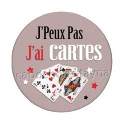 J'peux pas j'ai cartes
