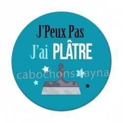 J'peux pas j'ai plâtre