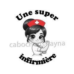 une super infirmière