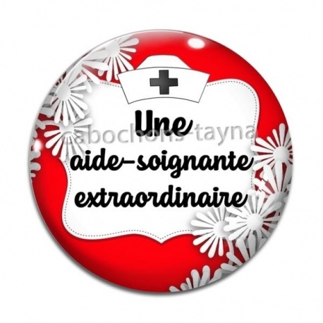Cabochon Verre - une aide soignante extraordinaire