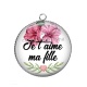 Pendentif Cabochon Argent - je t'aime ma fille