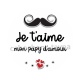 je t'aime mon papy d'amour