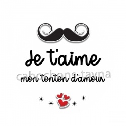  je t'aime mon tonton d'amour