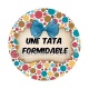 une tata formidable