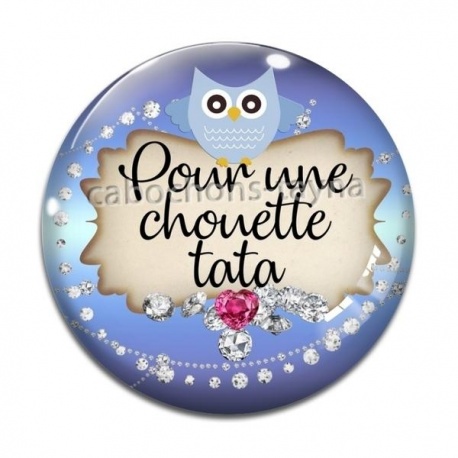 Cabochon Verre - pour une chouette tata