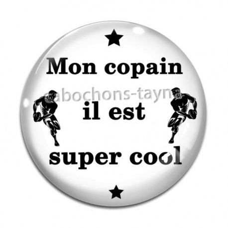 Cabochon Verre - mon copain il est super cool