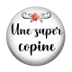 Cabochon Résine - une super copine