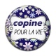 Cabochon Résine - copine pour la vie