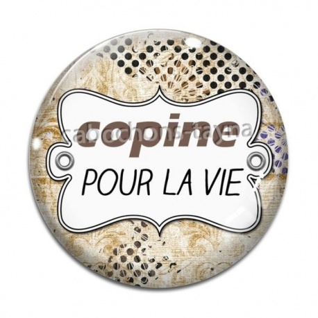 Cabochon Verre - copine pour la vie