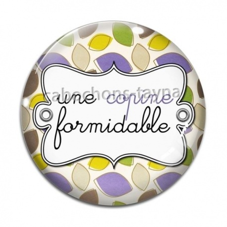 Cabochon Verre - une copine formidable