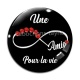 Cabochon Verre - une amie pour la vie