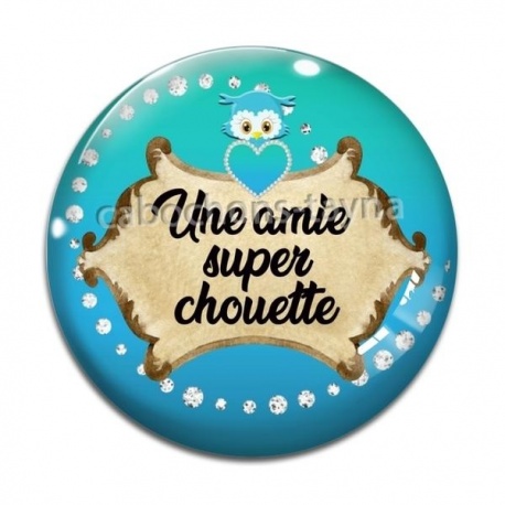 Cabochon Verre - une amie super chouette