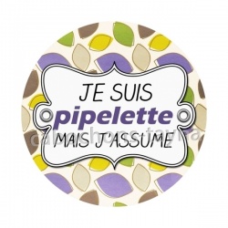 je suis une pipelette