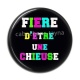 Cabochon Résine - fière d'être une chieuse