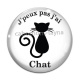 Cabochon Verre - j'peux pas j'ai chat