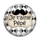 Cabochon Verre - je t'aime pépé
