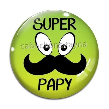 Cabochon Verre - super papy