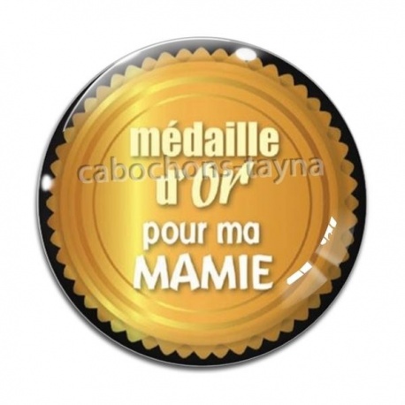 Cabochon Verre - médaille d'or pour ma mamie