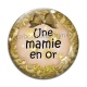 Cabochon Verre - une mamie en or