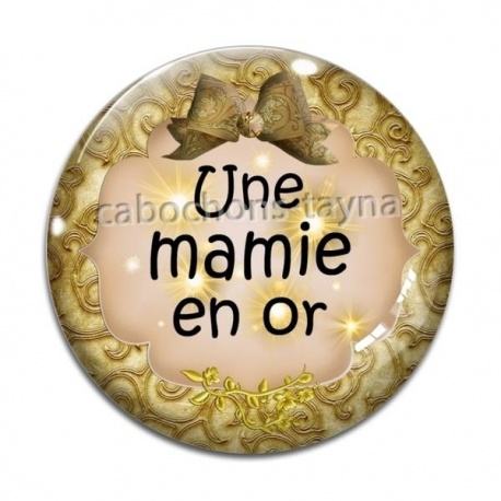 Cabochon Verre - une mamie en or