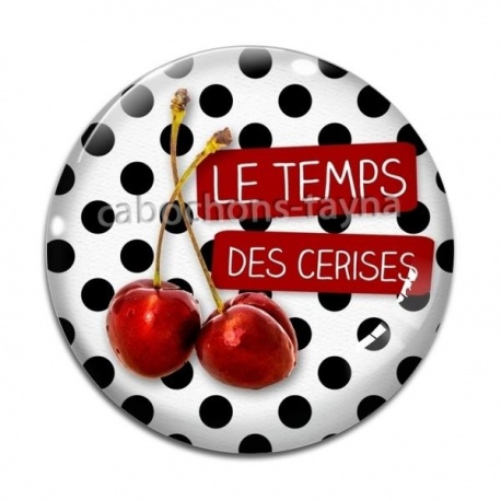 Cabochon Verre - le temps des cerises