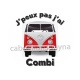 j'peux pas j'ai combi