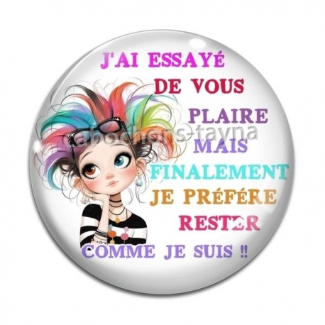 Cabochon Verre - j'ai essayé de vous plaire 