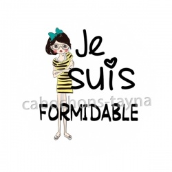 je suis formidable