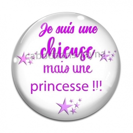 Cabochon Verre - petite chieuse mais princesse