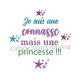 je suis une connasse mais une princesse