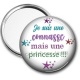 Miroir de poche - je suis une connasse mais une princesse