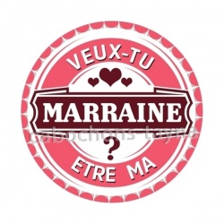 veux tu être ma marraine