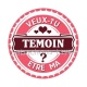 veux tu être ma témoin