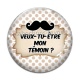 Cabochon Verre - veux tu être mon témoin