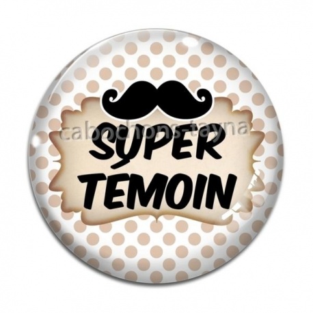 Cabochon Verre - super témoin