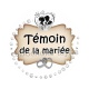 témoin de la mariée