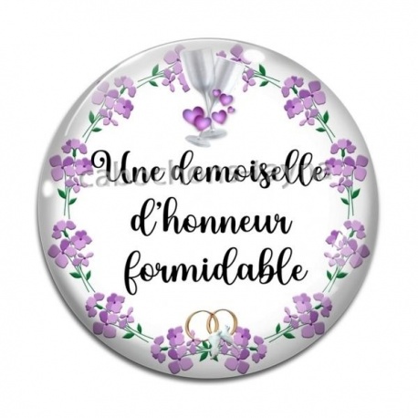 Cabochon Verre - une demoiselle d'honneur formidable