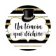 un témoin qui déchire