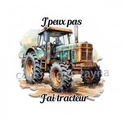 j'peux pas j'ai tracteur