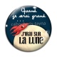 Cabochon Verre - quand je serai grand j'irai sur la lune