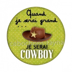 quand je serai grand je serai cowboy