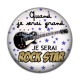 Cabochon Résine - quand je serai grand je serai rock star