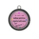 Pendentif Cabochon Argent -  je suis une éducatrice spécialisée qui déchire
