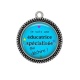 Pendentif Cabochon Argent -  je suis une éducatrice spécialisée qui déchire