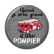 Cabochon Résine - quand je serai grand je serai pompier