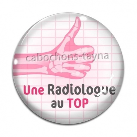 Cabochon Verre - une radiologue au top