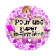 pour une super infirmière