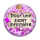 Cabochon Verre - pour une super infirmière