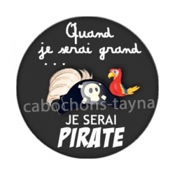 quand je serai grand je serai pirate