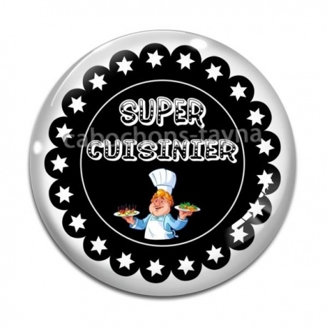 Cabochon Verre - super cuisinier